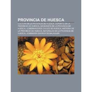   de Huesca (Spanish Edition) (9781231437568) Fuente Wikipedia Books