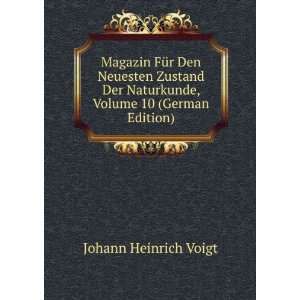   Naturkunde, Volume 10 (German Edition) Johann Heinrich Voigt Books