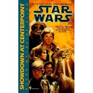 Showdown at Centerpoint Star Wars (The Corellian Trilogy) (Book 3) by 