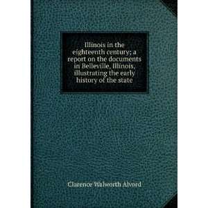   history of the state Clarence Walworth Alvord  Books
