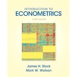   Addison Wesley Series in Economics) [Hardcover] James H. Stock Books