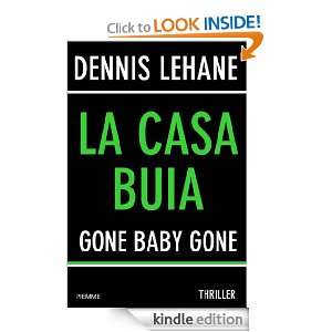 La casa buia (Bestseller) (Italian Edition): Dennis Lehane, F. Chiari 