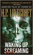   Waking up Screaming Haunting Tales of Terror by H. P 