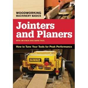    Woodworking Machinery Basics Jointers and Planers
