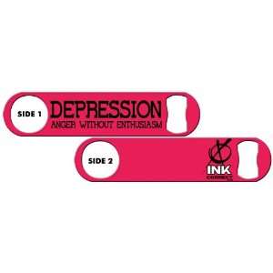   Inked Bottle Opener: Depression: Anger Without Enthusiasm   Hot Pink