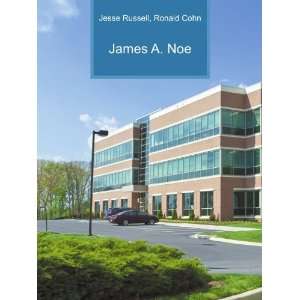  James A. Noe Ronald Cohn Jesse Russell Books