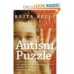   Toxins and Rising Autism Rates [Hardcover]: Brita Belli: Books