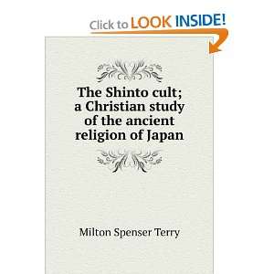   study of the ancient religion of Japan Milton Spenser Terry Books