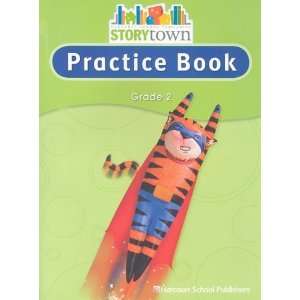  Storytown Practice Book, Grade 2 [Paperback]: none listed 
