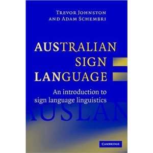   to sign language linguistics [Paperback] Trevor Johnston Books