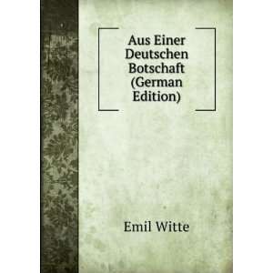   Botschaft (German Edition) (9785874039615) Emil Witte Books