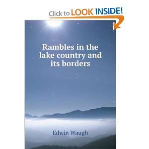   in the Lake Country and Its Borders Edwin Waugh  Books