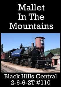 Railroad DVD Black Hills Central 2 6 6 2T #110  