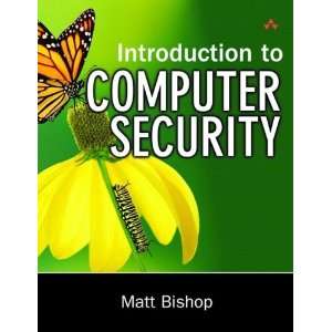  Introduction to Computer Security [Hardcover] Matt Bishop Books