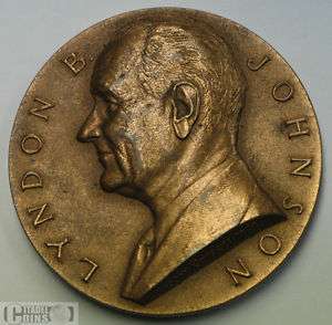 1963 Lyndon B. Johnson (LBJ) High Relief Medal  