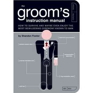  The Grooms Instruction Manual How to Survive and 