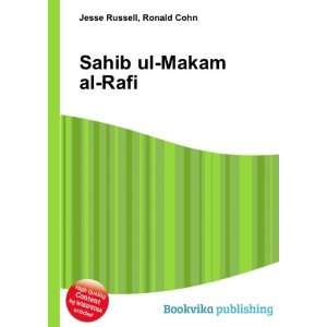  Sahib ul Makam al Rafi: Ronald Cohn Jesse Russell: Books