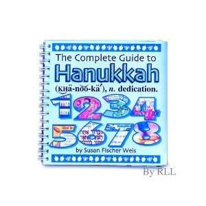  The Complete Guide To Chanukah   Spiral Bound   The 