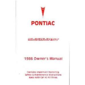  1986 PONTIAC SUNBURST Owners Manual User Guide Automotive