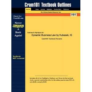 Studyguide for Dynamic Business Law by Nancy Kubasek, ISBN 