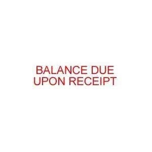  BALANCE DUE UPON RECEIPT self inking rubber stamp Office 
