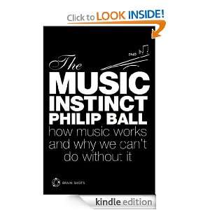 The Music Instinct Brain Shot (Abridged) Philip Ball  