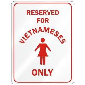   RESERVED ONLY FOR VIETNAMESE GIRLS  VIETNAM