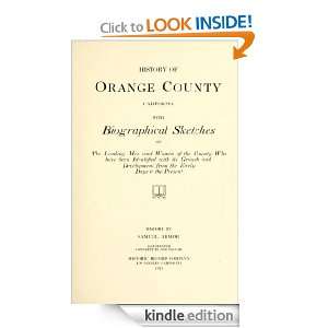  History of Orange County, California [Annotated] eBook 