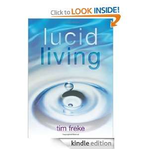 Lucid Living A Book You Can Read in One Hour That Will Turn Your 