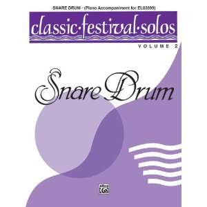  Classic Festival Solos (Snare Drum), Volume 2 Piano Acc 