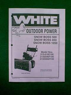 WHITE SNOW BOSS 500 850 1050 SNOWTHROWER OWNERS MANUAL  