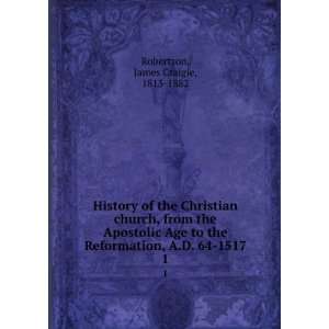 History of the Christian church, from the Apostolic Age to the 