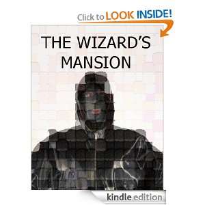 THE WIZARDS MANSION MOALAB LLC  Kindle Store