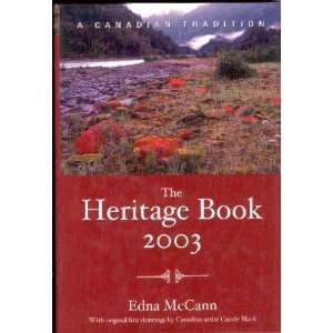   Book 2003 (A CanadianTradition) Edna McCann, Carrole Black Books