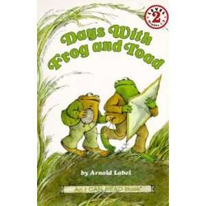 Days with Frog and Toad[ DAYS WITH FROG AND TOAD ] by Lobel, Arnold 