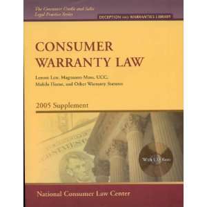  Consumer Warranty Law 2005 Supplement (9781931697750 