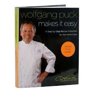  Wolfgang Puck Makes it Easy Cookbook