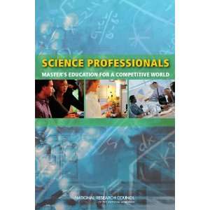  Science Professionals: Masters Education for a Competitive 