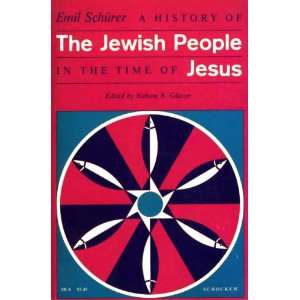   of the Jewish people in the time of Jesus: Emil SchuÌˆrer: Books