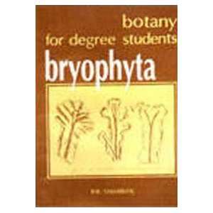  Botany for Degree Students Bryophyta (9788121904636) B.R 