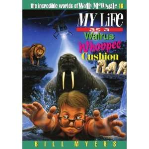  My Life as a Walrus Whoopee Cushion (The Incredible Worlds of Wally 