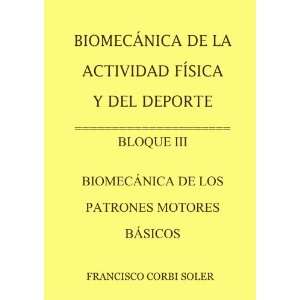   DE LOS PATRONES MOTORES BÁSICOS (Spanish Edition) (9781409236115