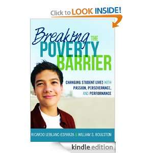 Breaking the Poverty Barrier: Changing Students Lives With Passion 
