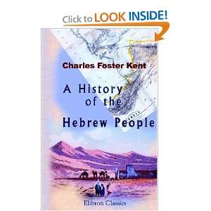  A History of the Hebrew People from the Settlement in Canaan 