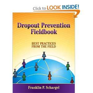  Dropout Prevention Fieldbook Best Practices from the 