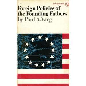  Foreign Policy Foundation (Pelican) (9780140212044) Paul 