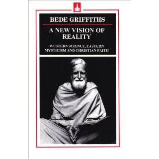Bede Griffiths: Essential Writings (Modern Spiritual Masters Series 