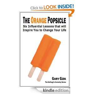   Inspire You to Change Your Life: Gary Gzik:  Kindle Store