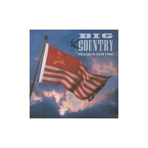  Peace in Our Time Uk 12 Big Country Music