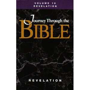  Revelation (Journey Through The Bible, Volume 16): Dr. M 